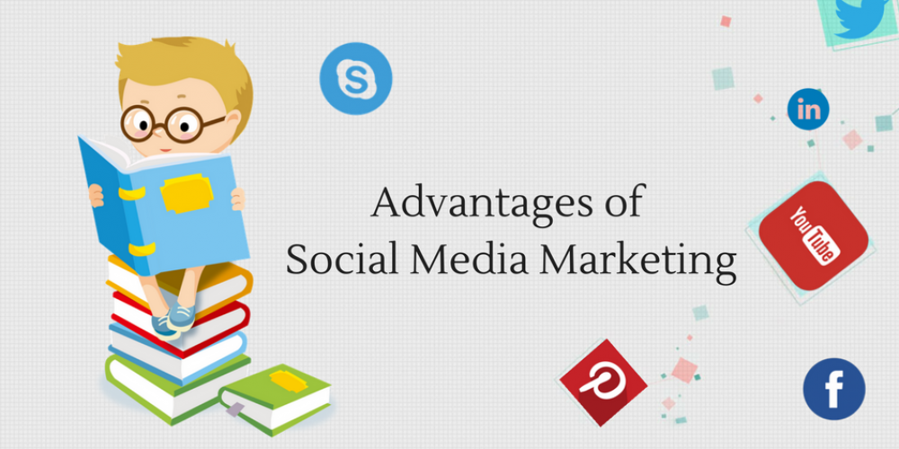 Advantages of Social Media Marketing