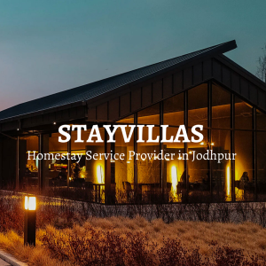 STAYVILLAS homestay service in jodhpur