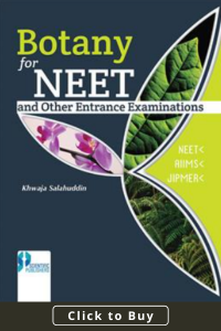 BOTANY FOR NEET AND OTHER ENTRANCE EXAMINATIONS